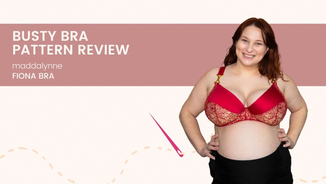 Pattern Review | Madalynne Fiona Bra